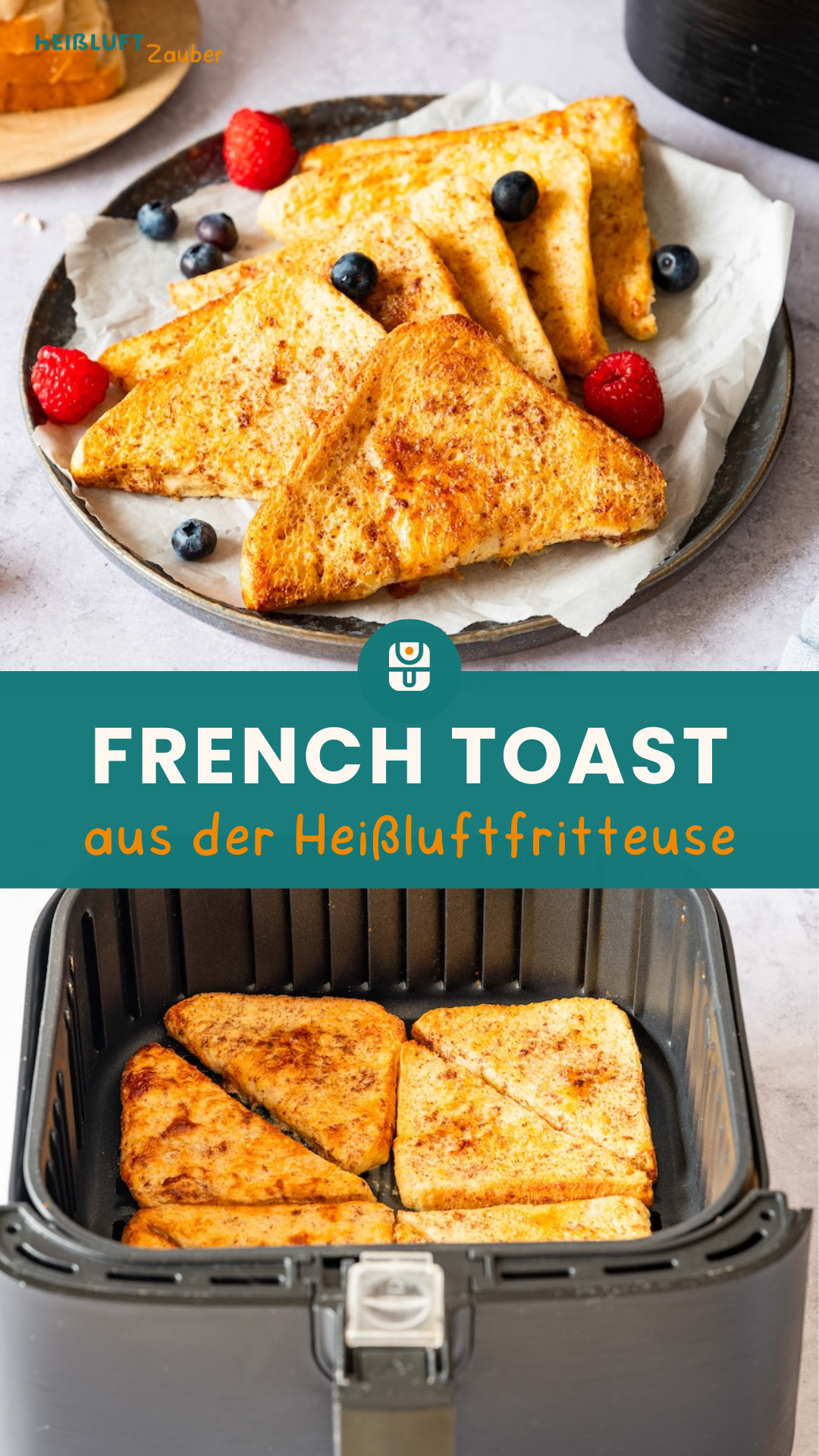 French Toast aus der Heißluftfritteuse zubereiten
