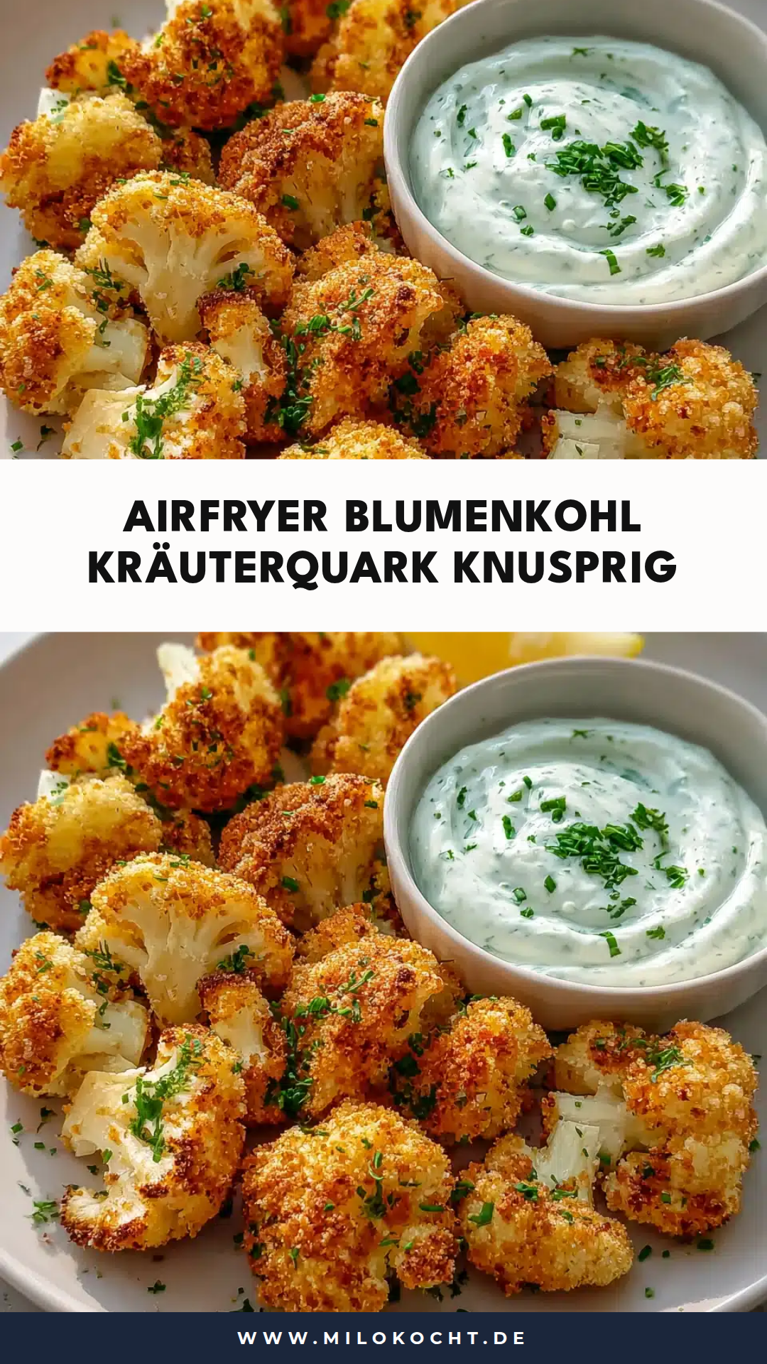 Knuspriger Blumenkohl aus dem Airfryer mit würzigem Kräuterquark